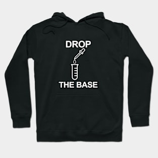 Drop the Base Chemistry Hoodie